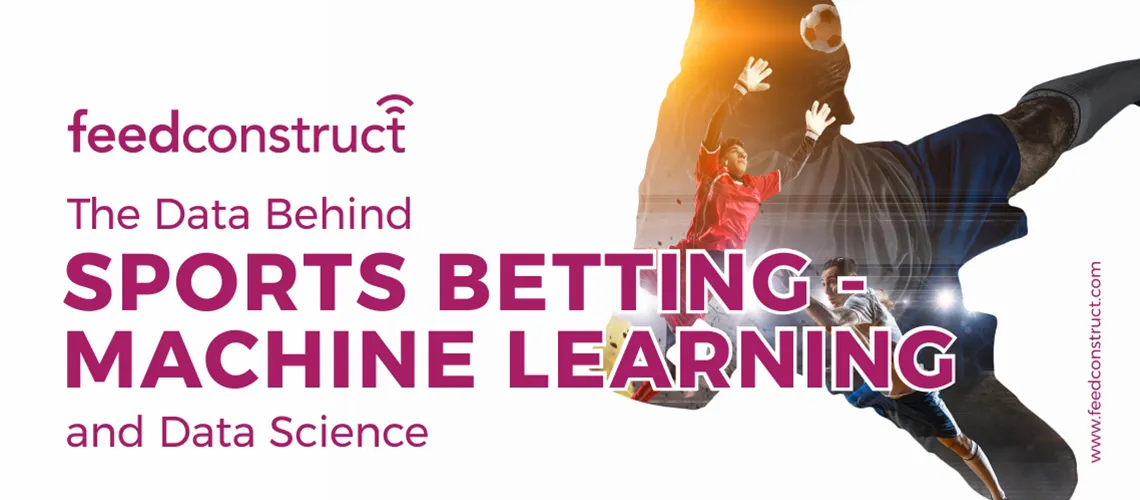 The Data Behind Sports Betting - Machine Learning and Data Science